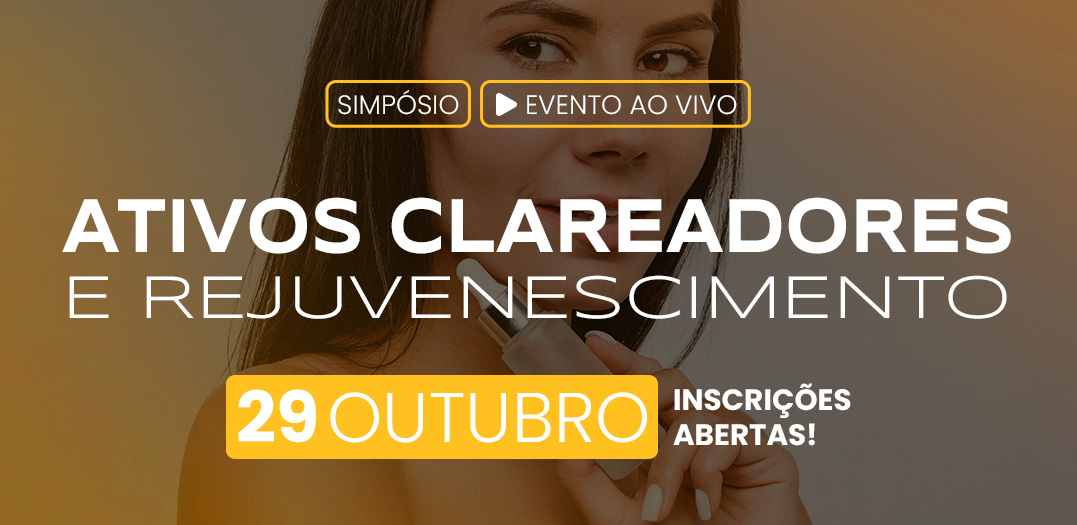 Simpósio de Ativos Clareadores e Anti-idade